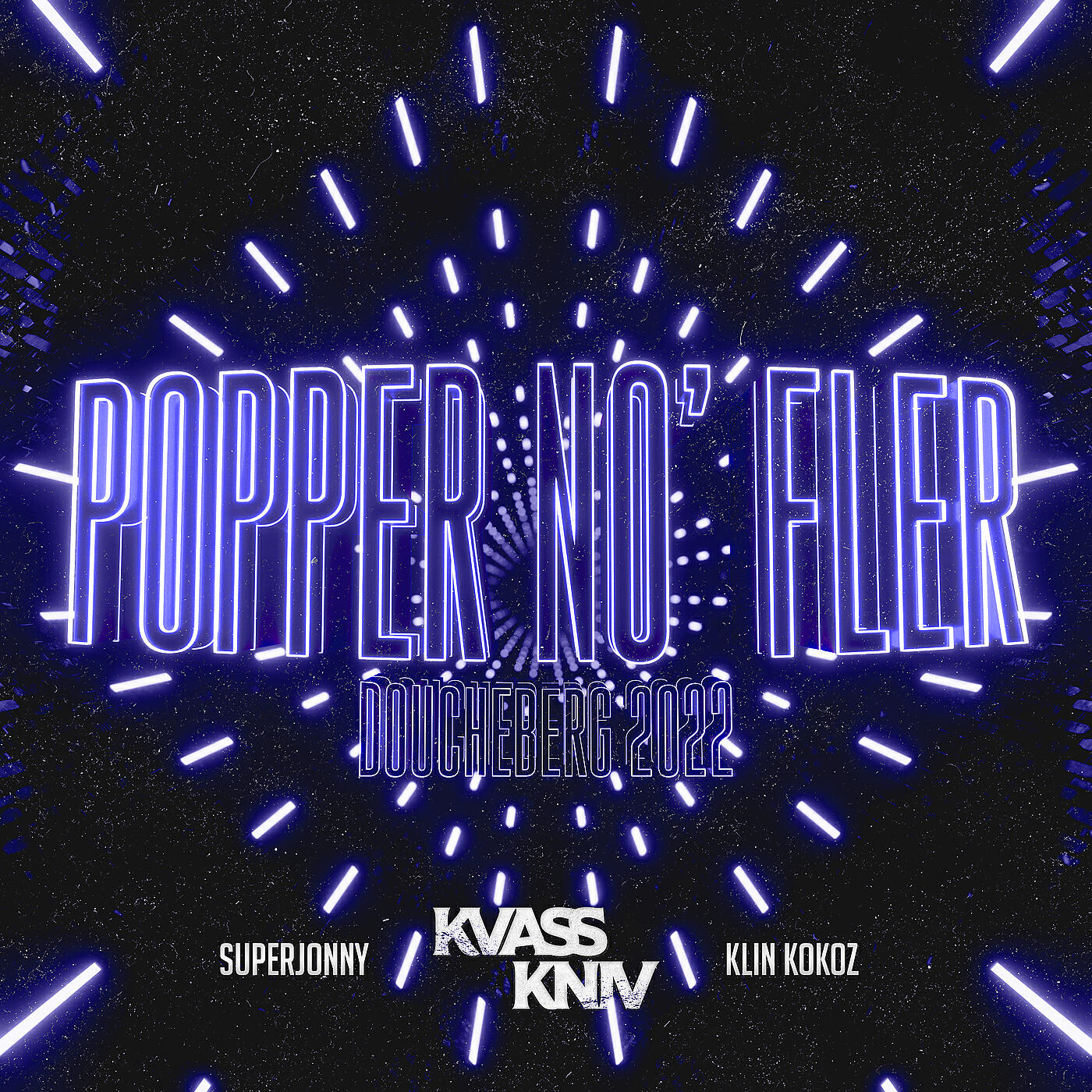 Релиз Popper No Fler (Doucheberg 2022)