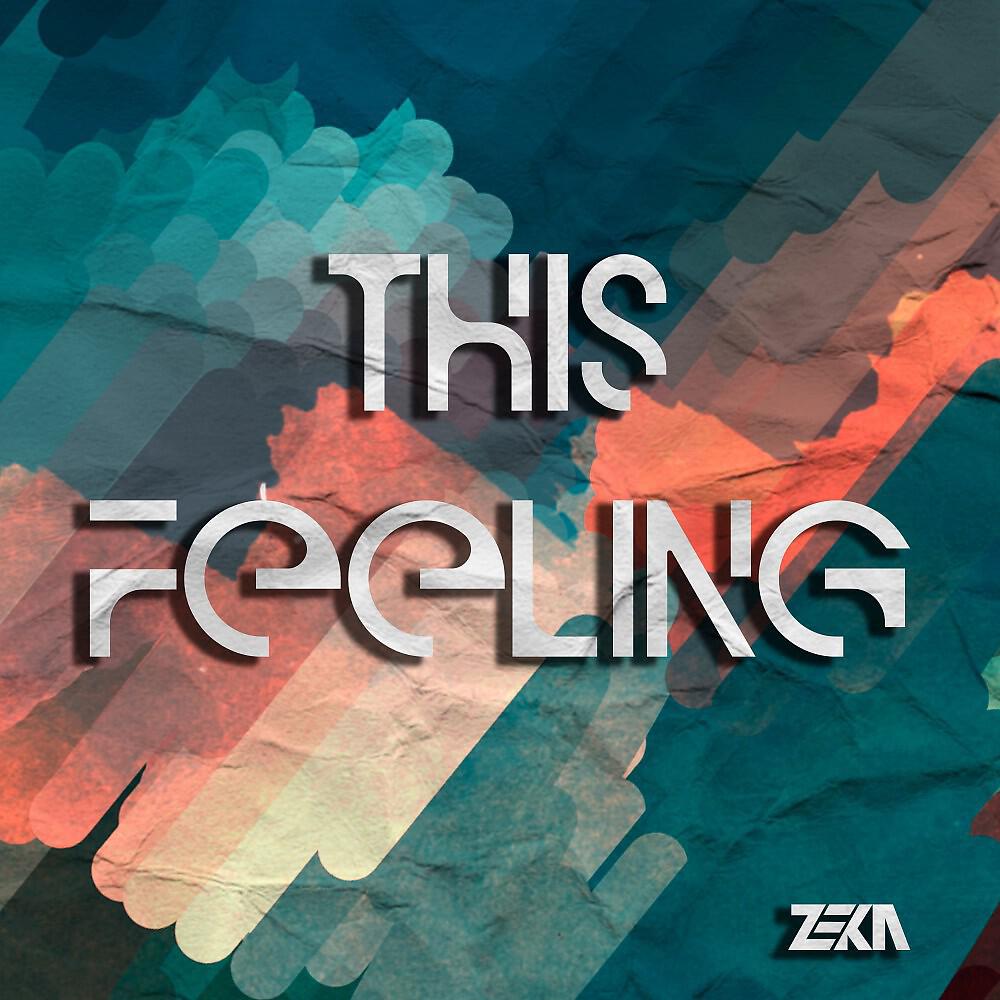 Релиз This Feeling
