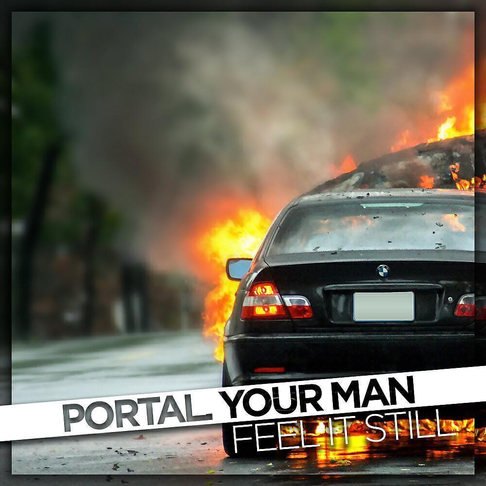 Portal. Your Man