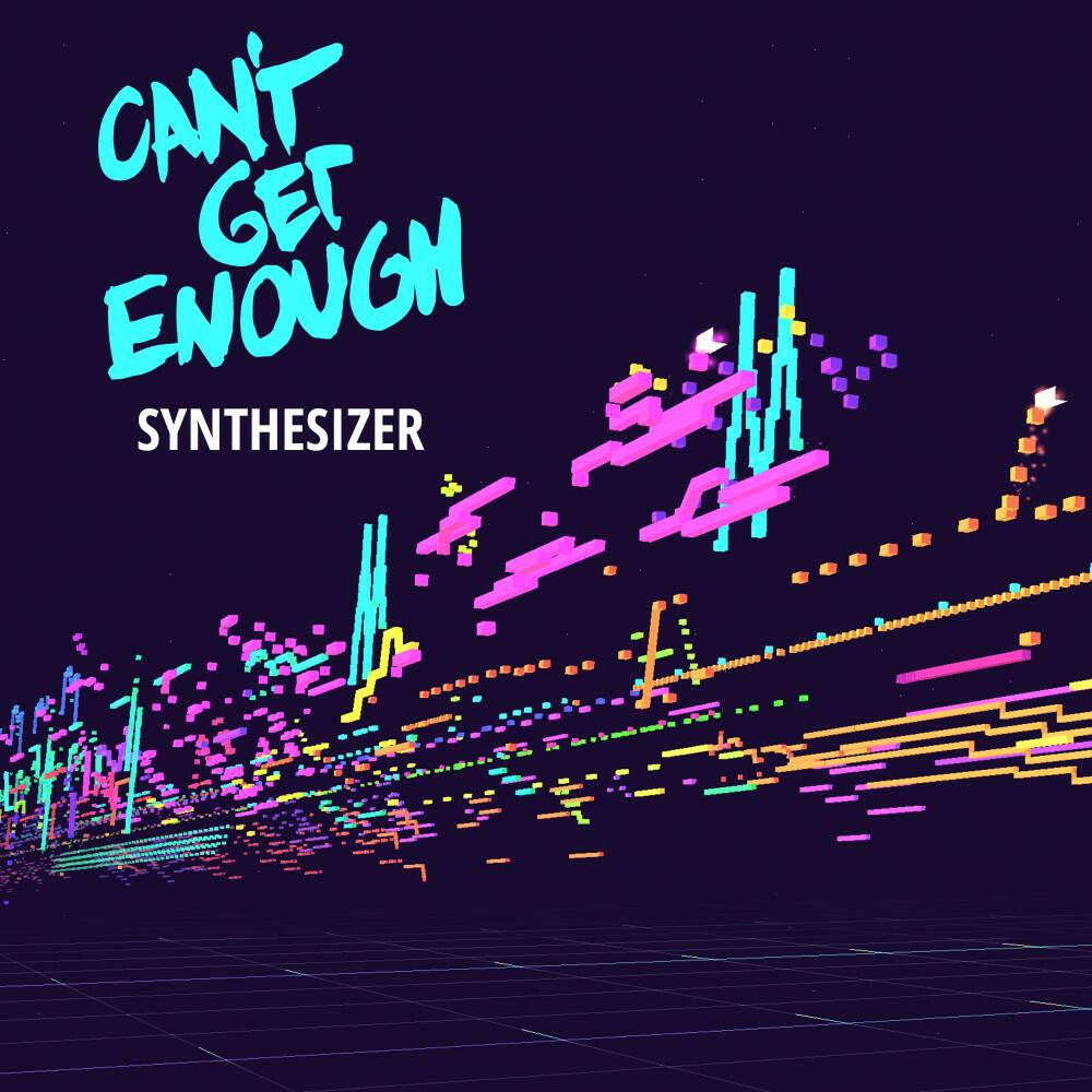 Релиз Can't Get Enough Synthesizer