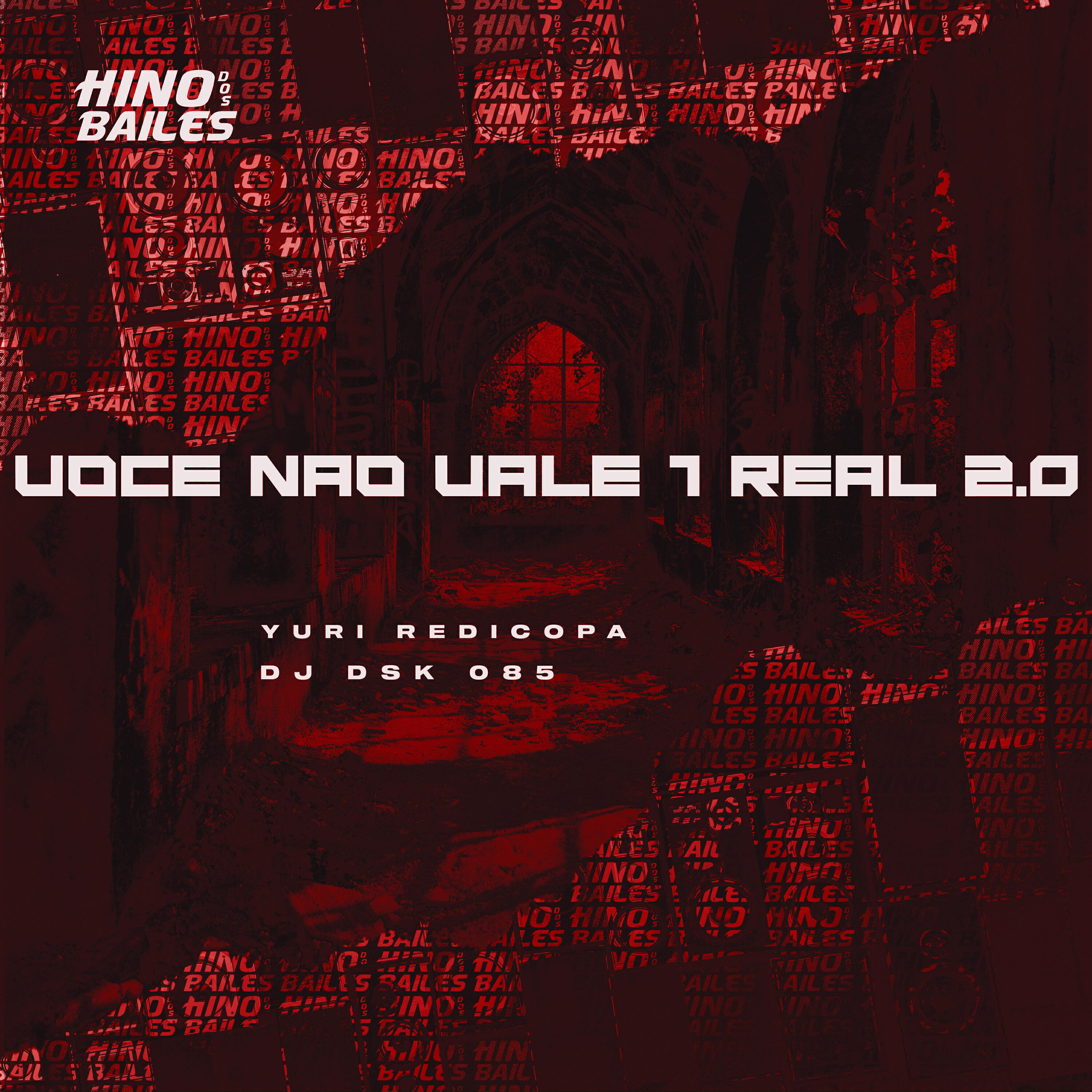 Релиз Você Não Vale 1 Real 2.0