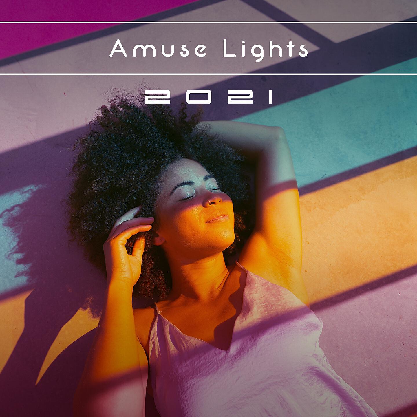 Релиз AMUSE LIGHTS 2021