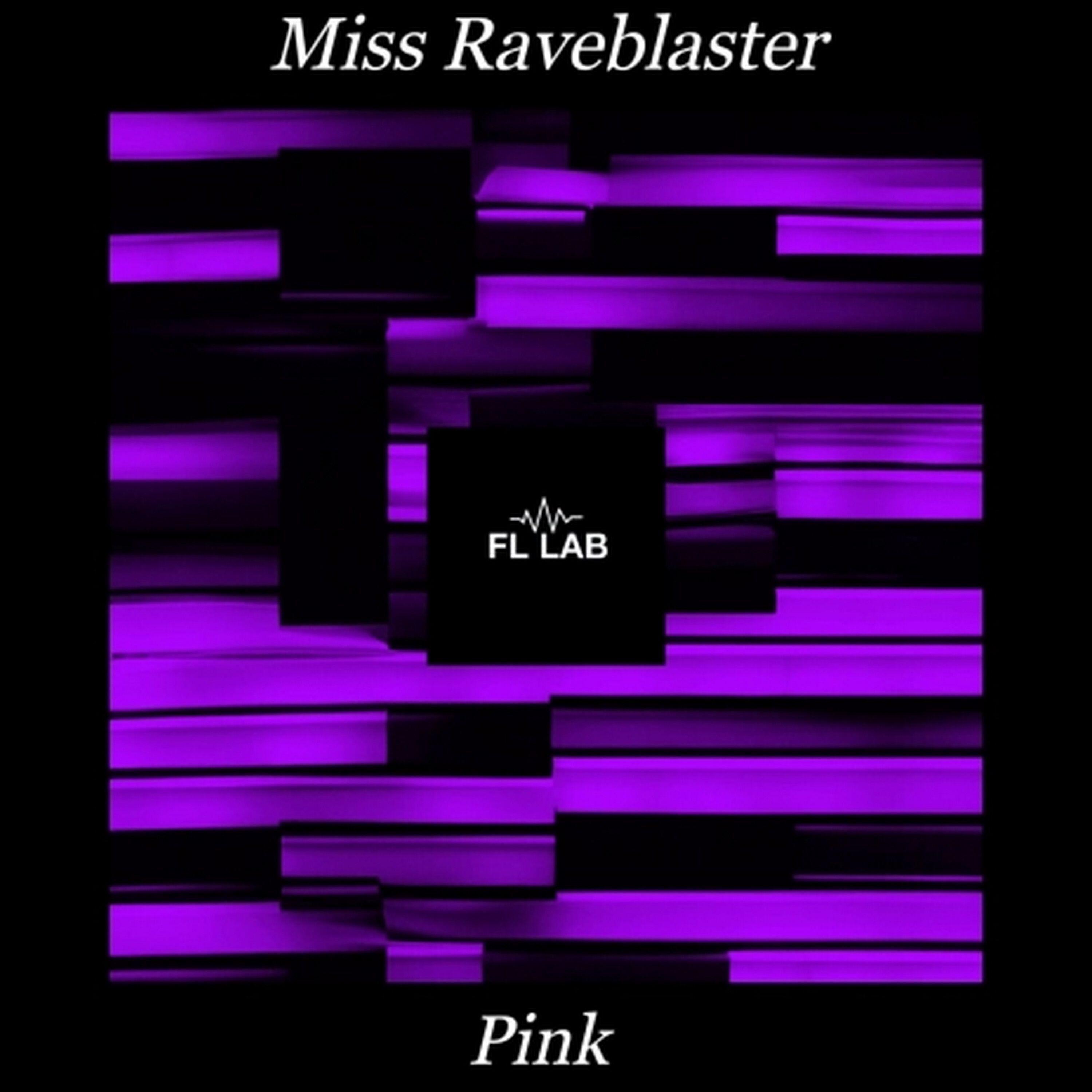 Miss Raveblaster