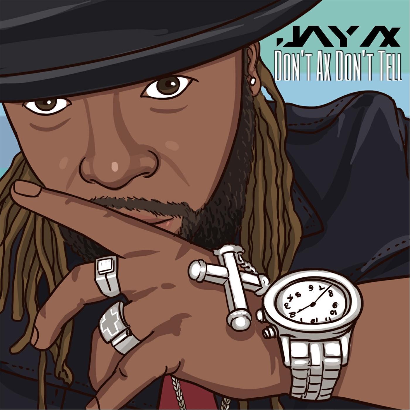 Релиз Don't Ax Don't Tell (Radio Version)