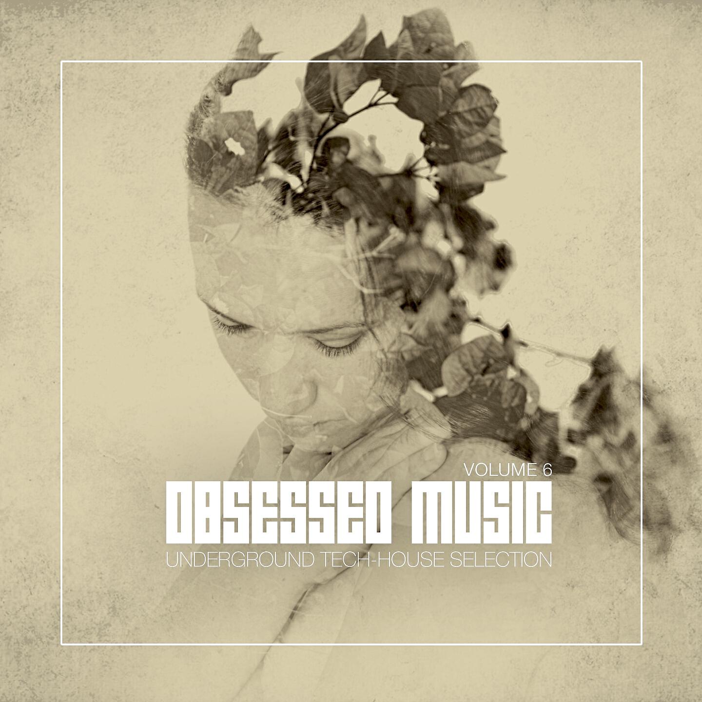 Релиз Obsessed Music, Vol. 6