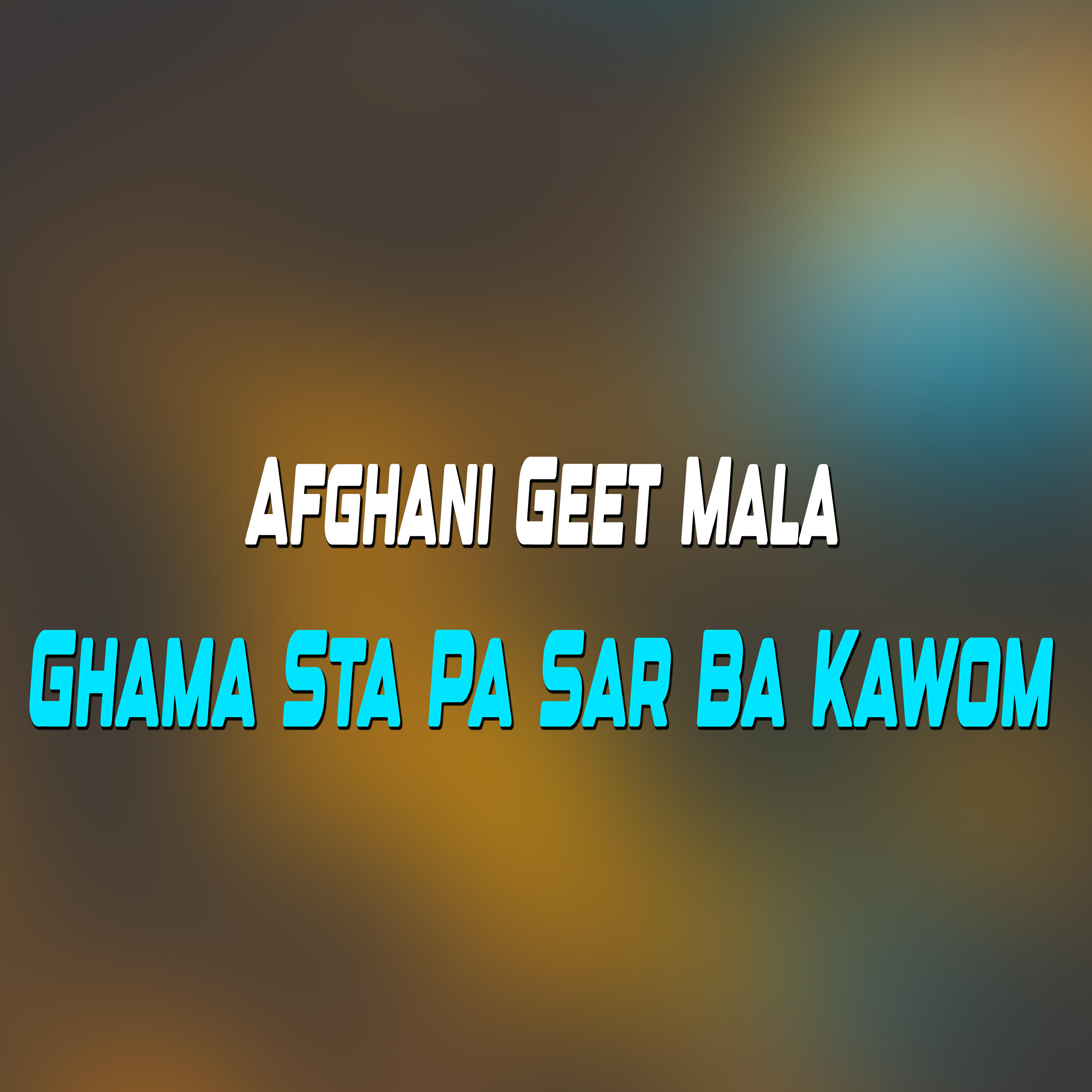 Релиз Ghama Sta Pa Sar Ba Kawom