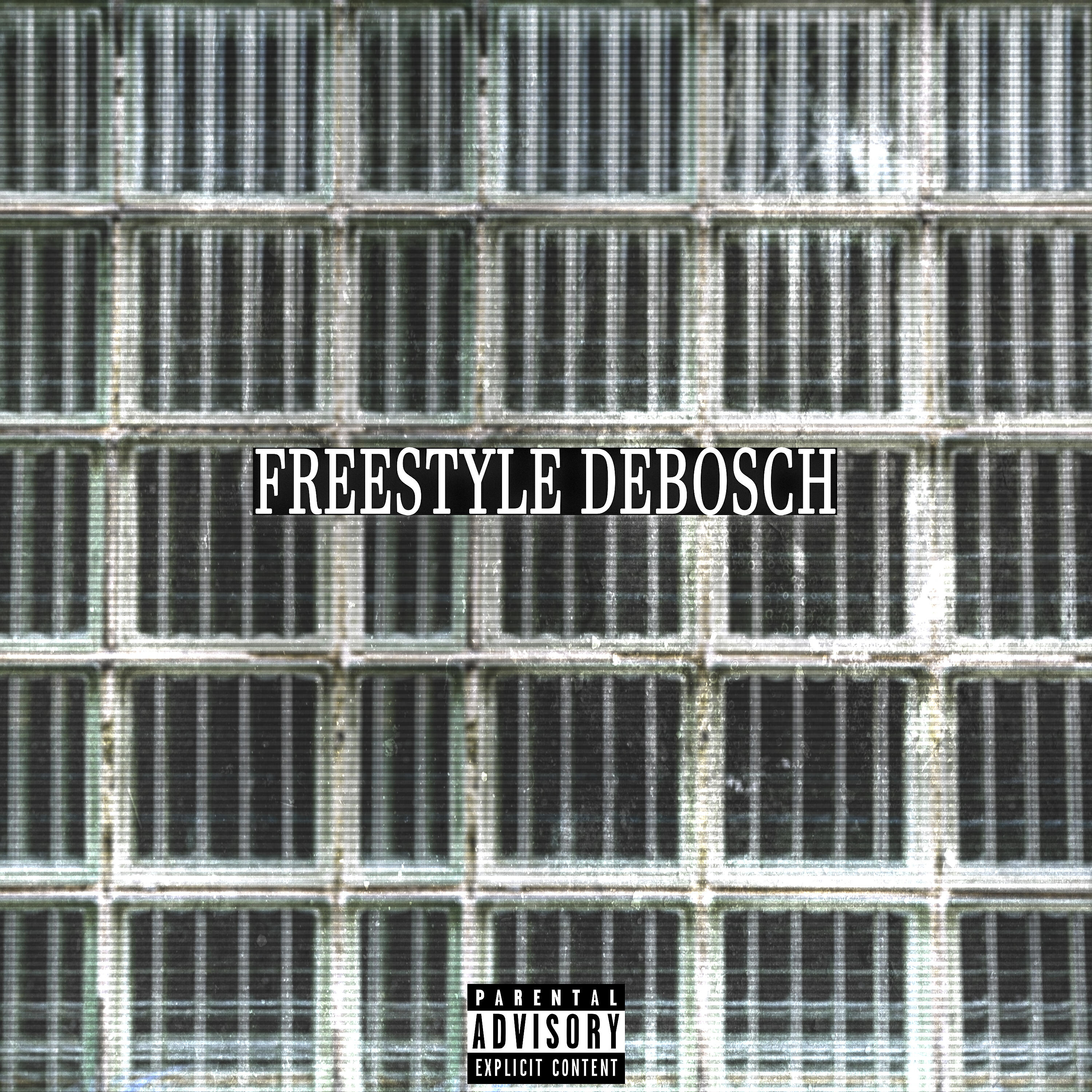 Релиз Freestyle Debosch