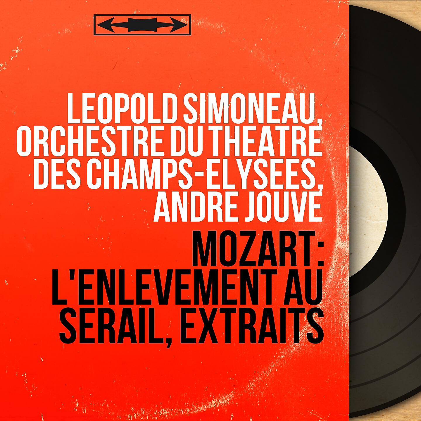 Релиз Mozart: L'enlèvement au sérail, extraits