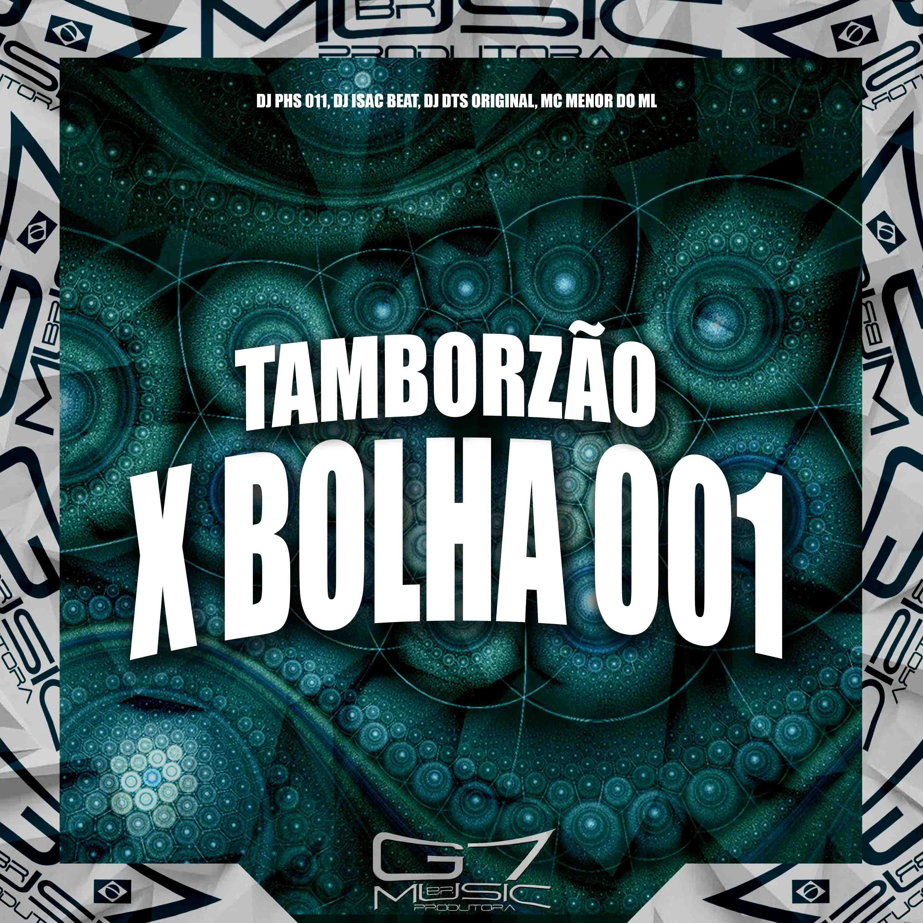 Релиз Tamborzão X Bolha 001