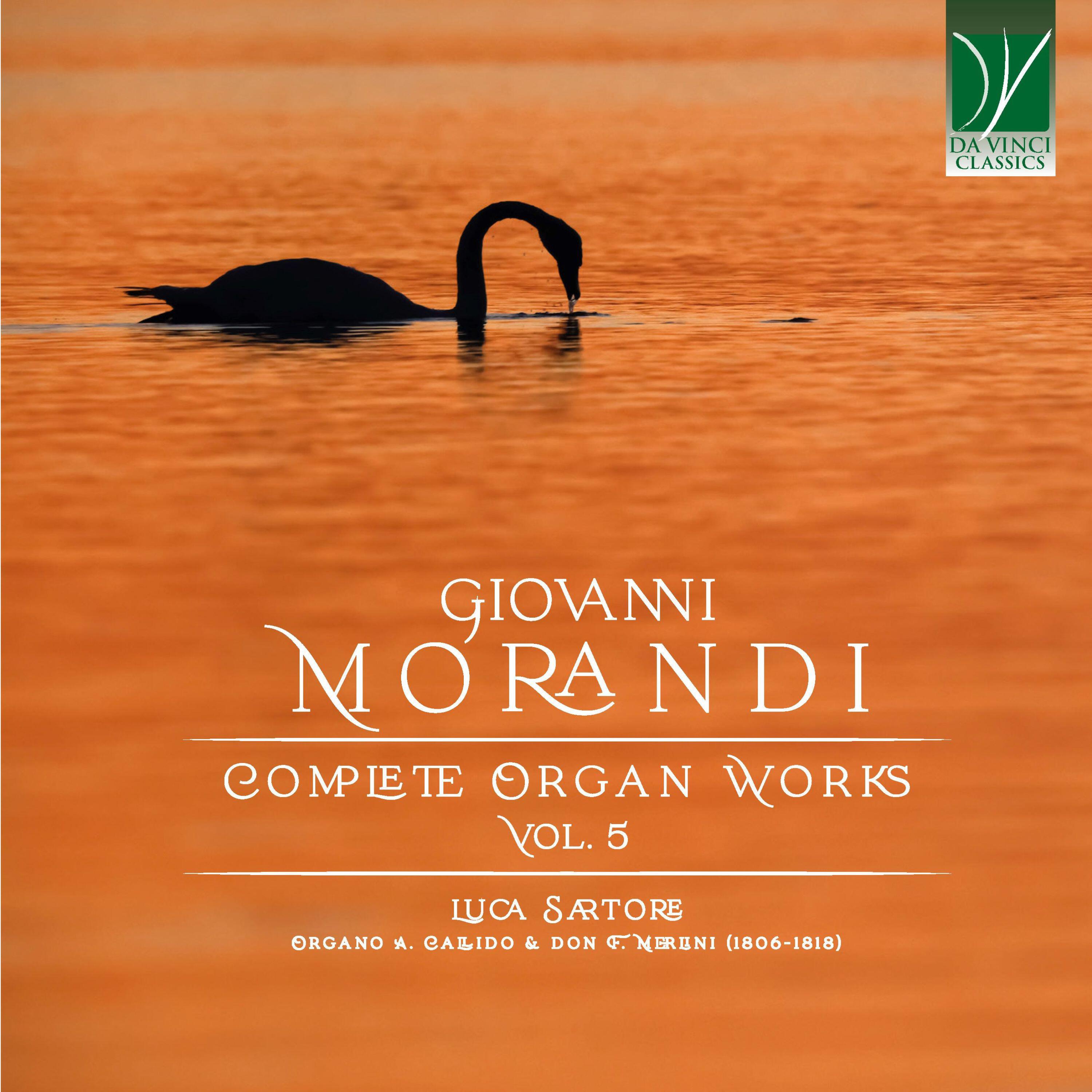 Релиз Giovanni Morandi: Complete Organ Works, vol. 5