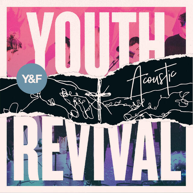 Релиз Youth Revival Acoustic