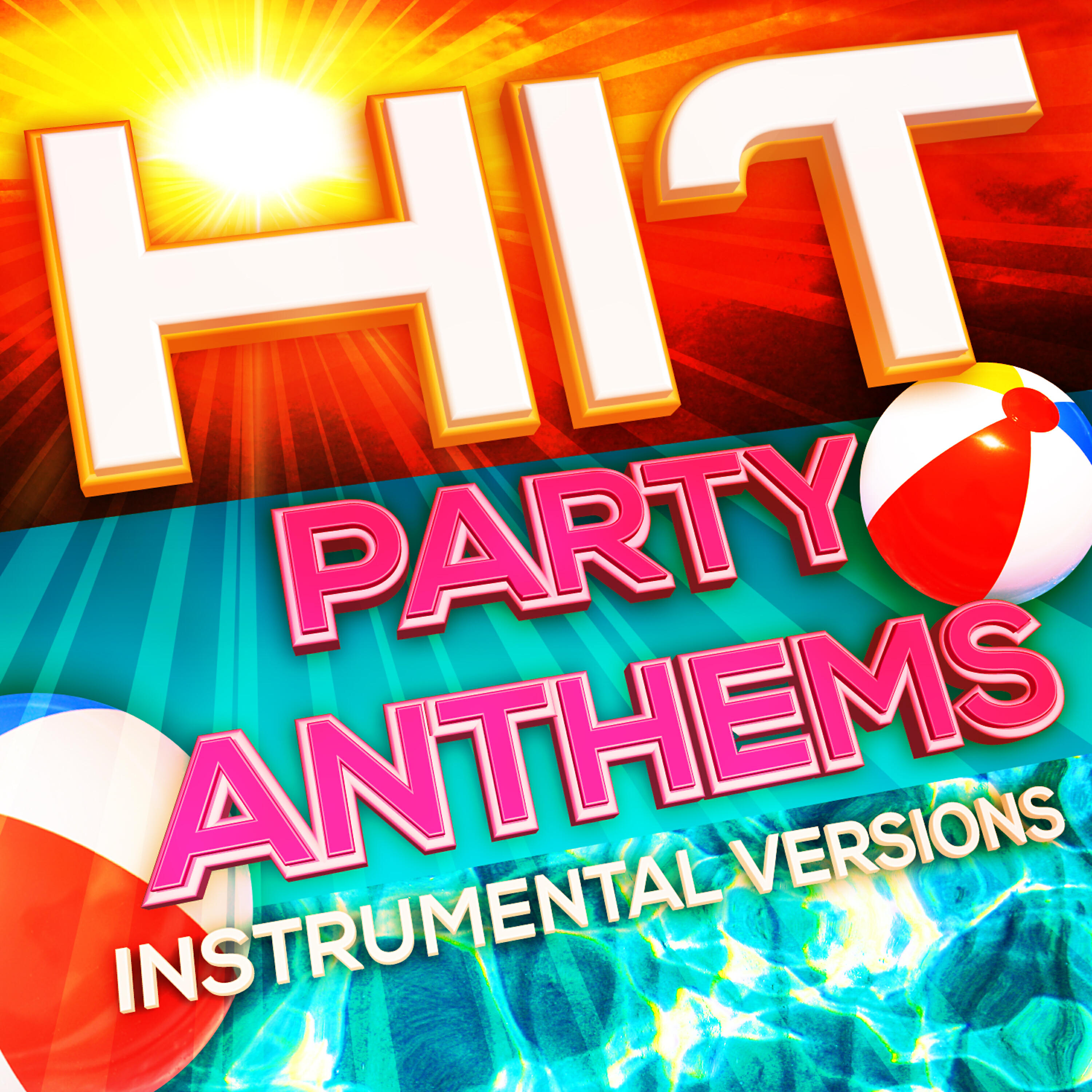 Релиз Hit Party Anthems - Instrumental Versions