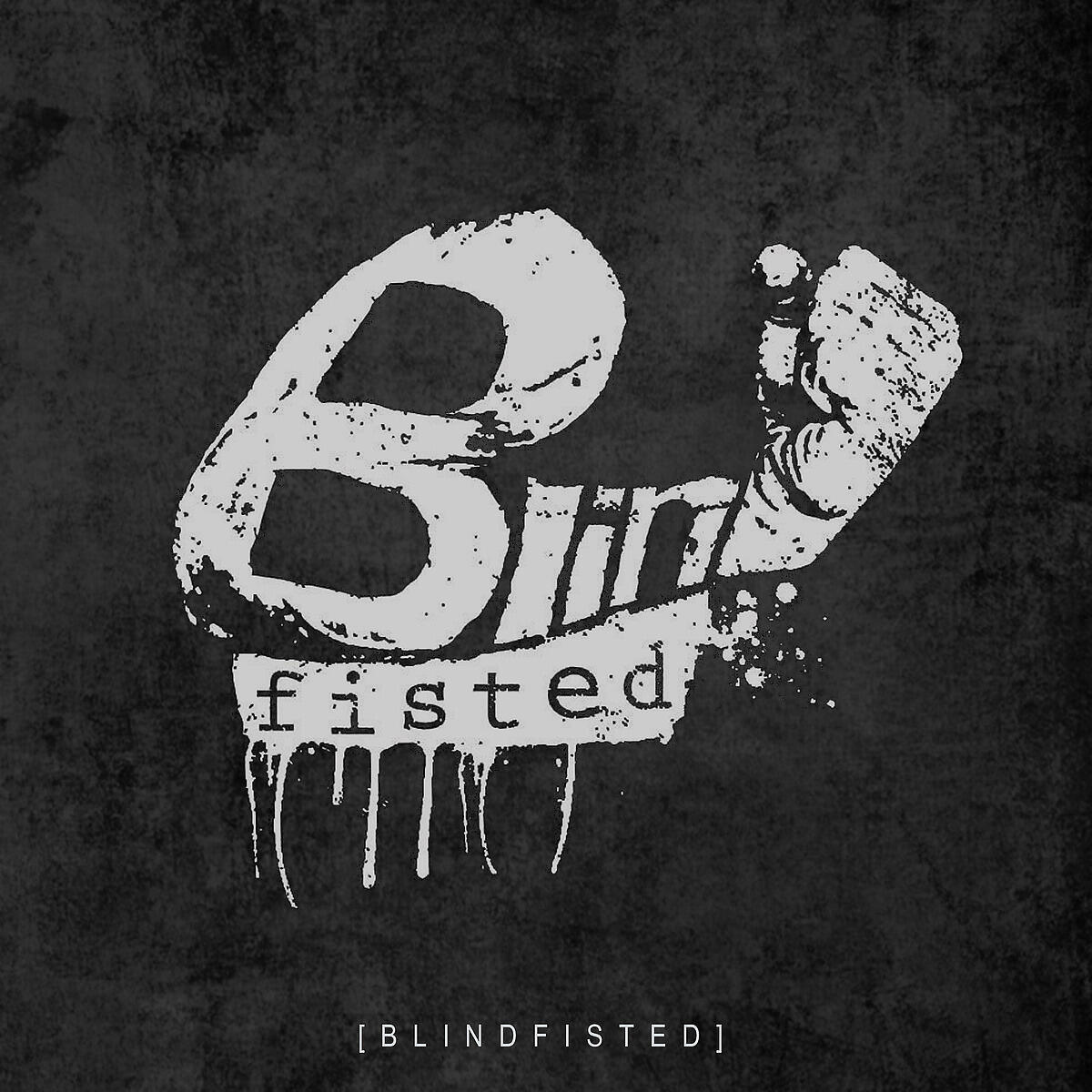 Blindfisted