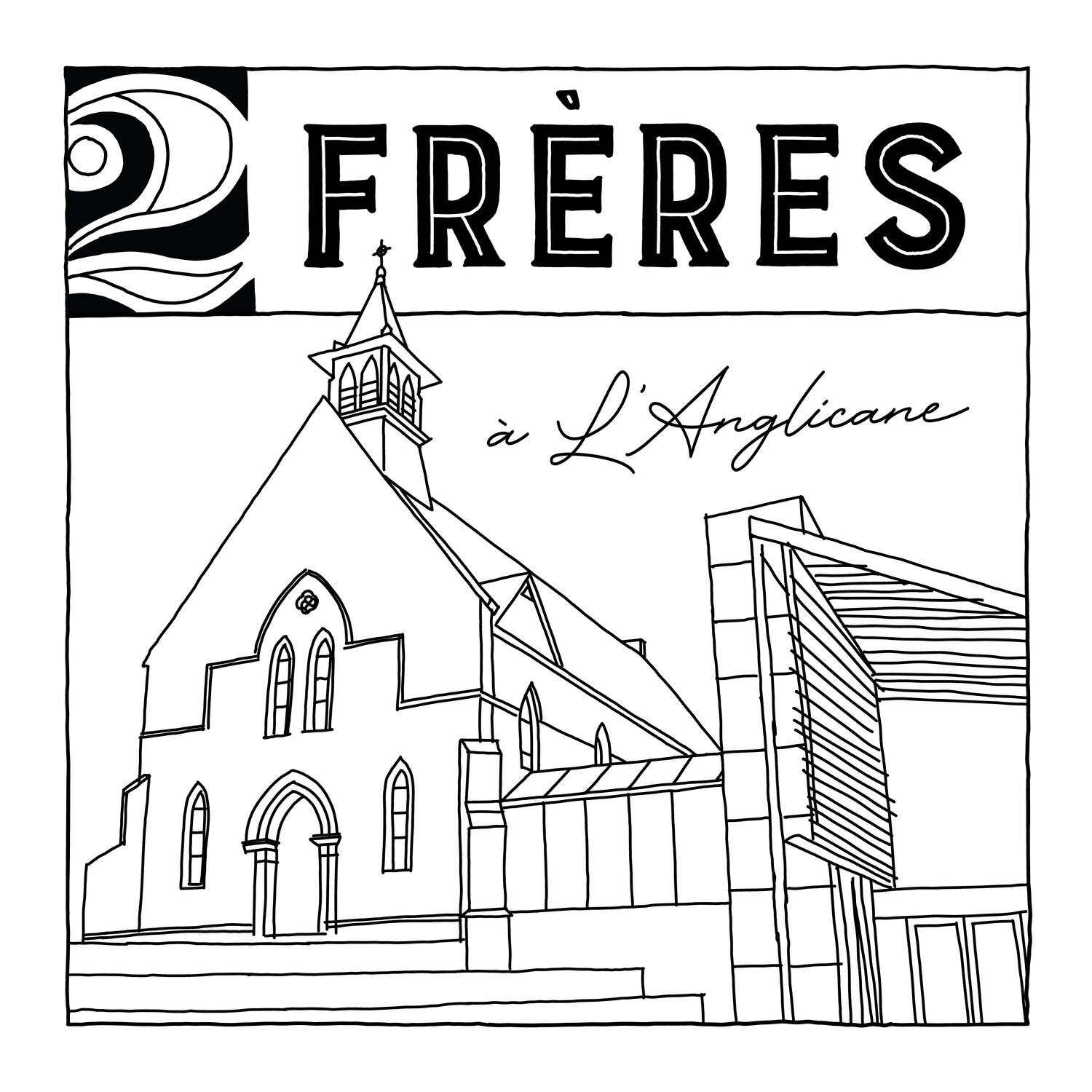 Релиз 2Frères à L’Anglicane
