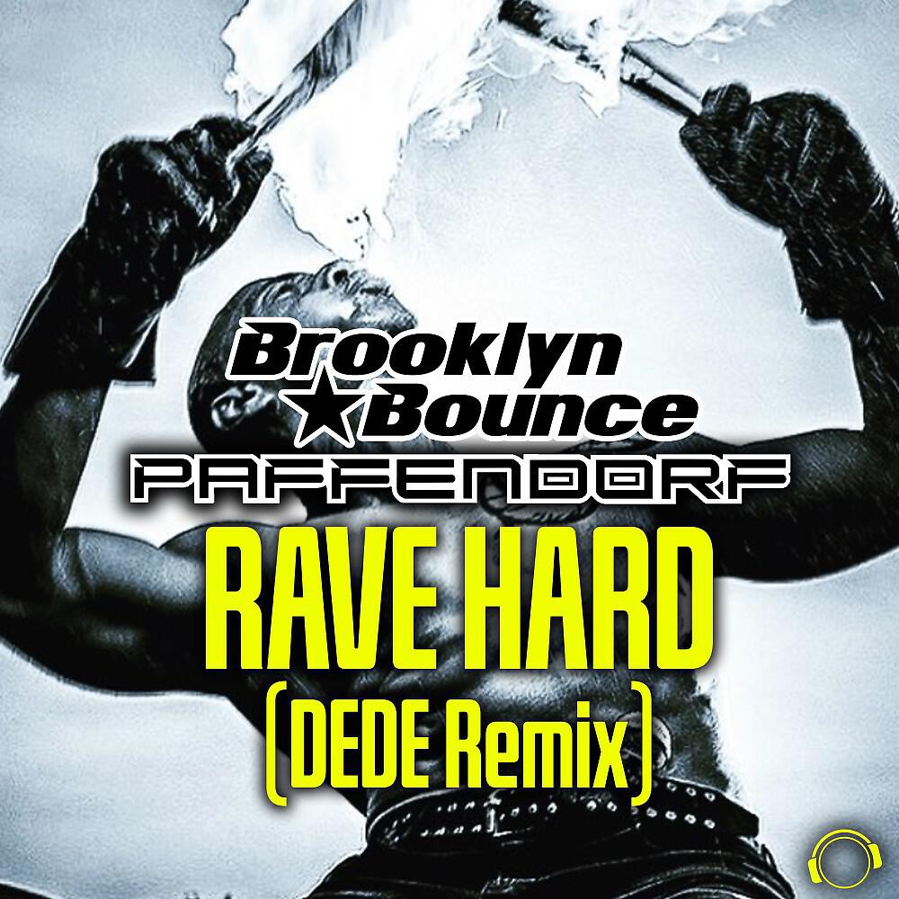 Релиз Rave Hard (DEDE Remix)