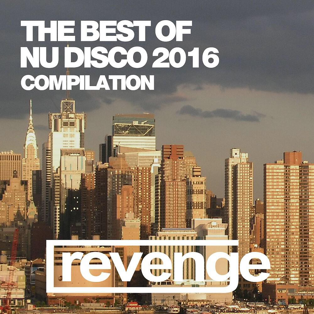 Релиз The Best of Nu Disco 2016
