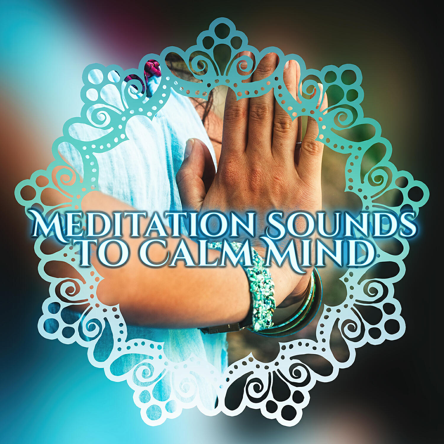 Релиз Meditation Sounds to Calm Mind – Stress Relief, Music to Relax, Meditation Music, Spirit Free
