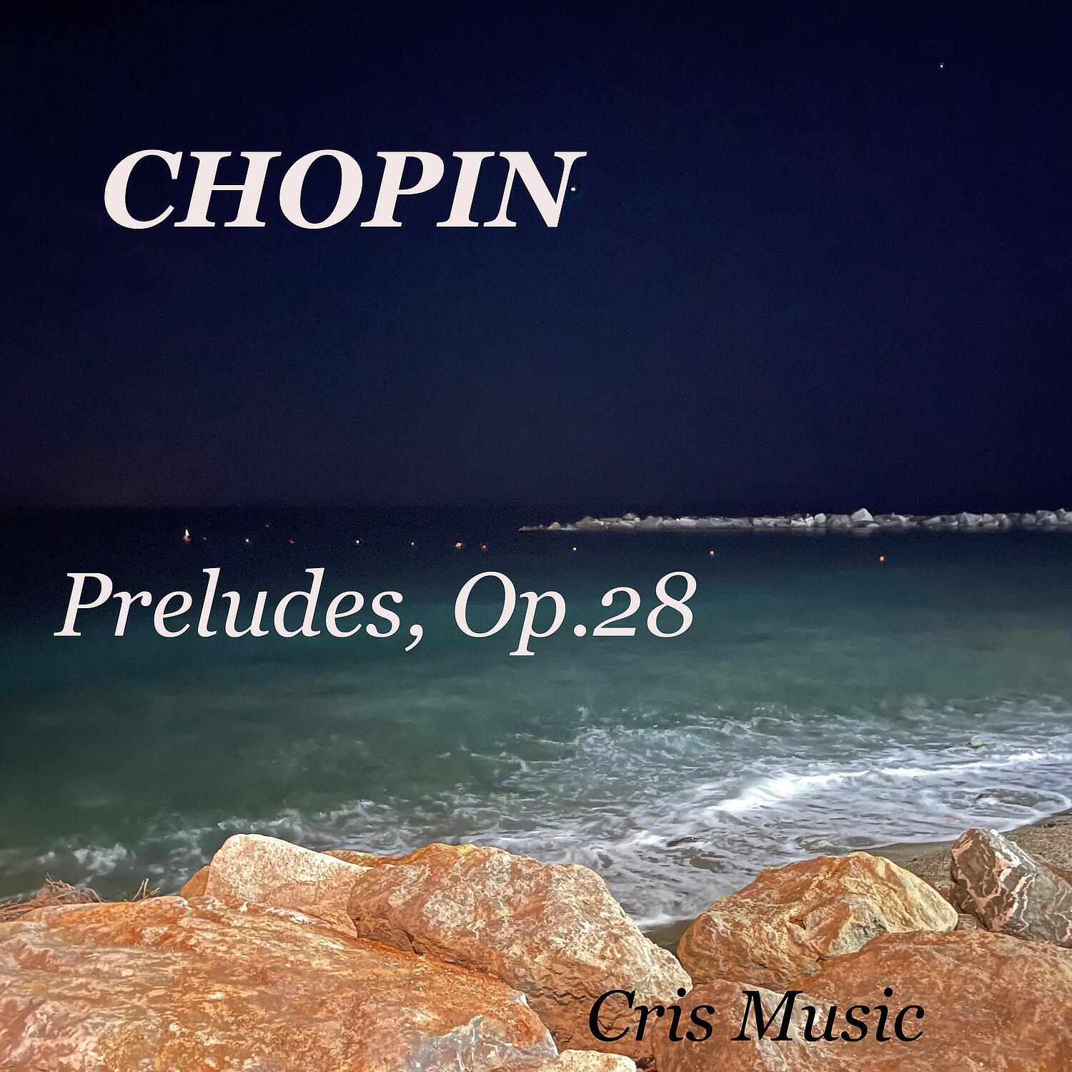 Релиз Chopin: Preludes, Op.28