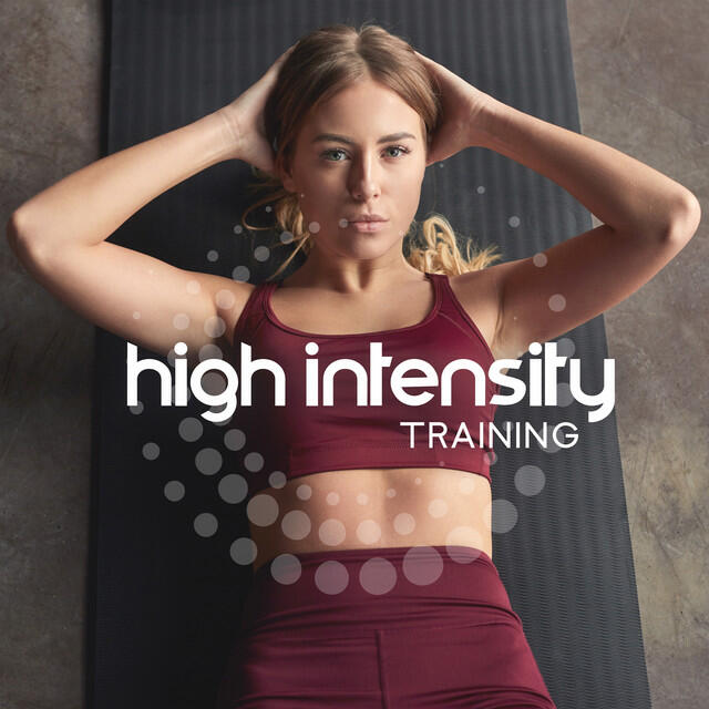 Релиз High Intensity Training: Music Perfect for the Gym, A Dose of Positive Energy