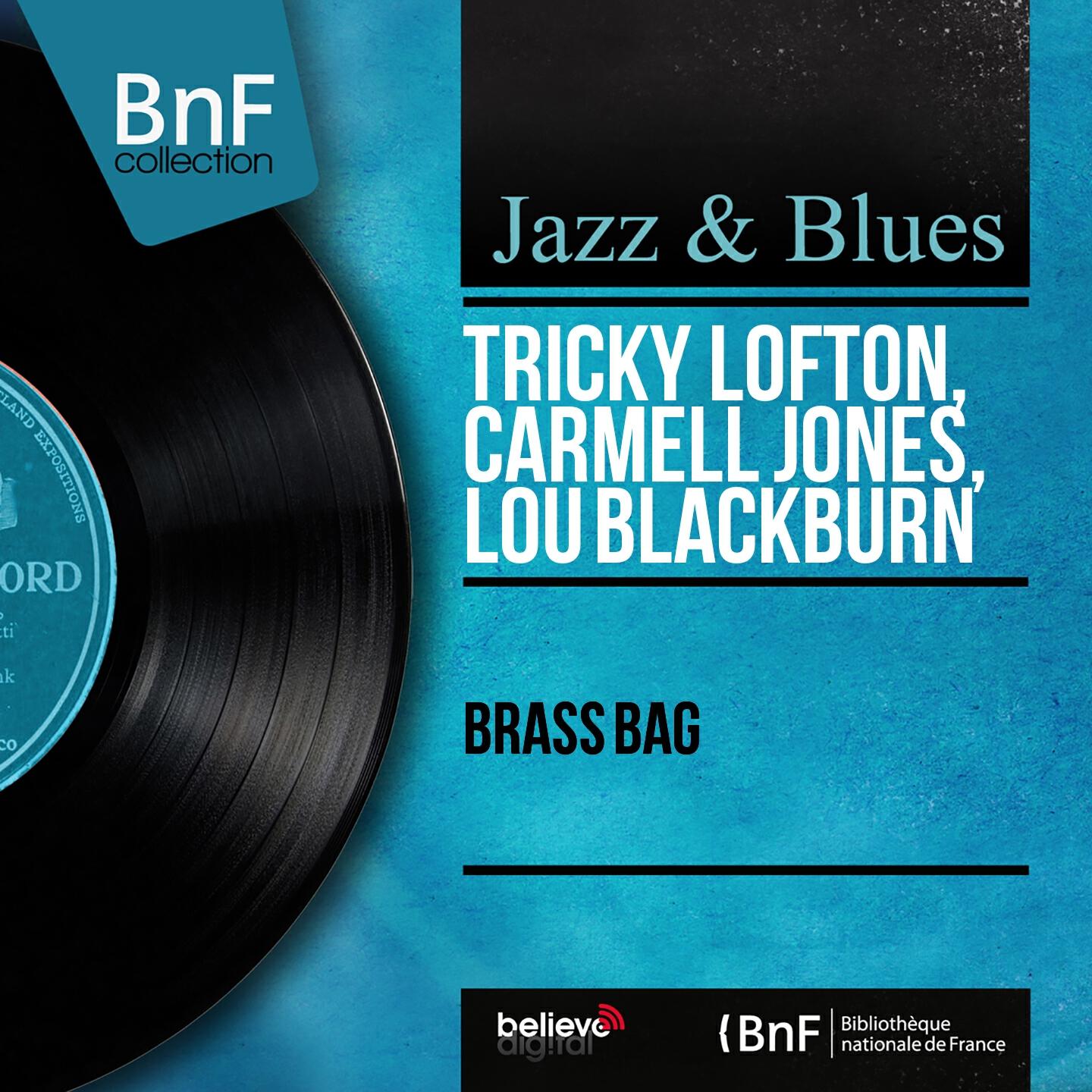 Релиз Brass Bag (Arranged By Gerald Wilson, Mono Version)