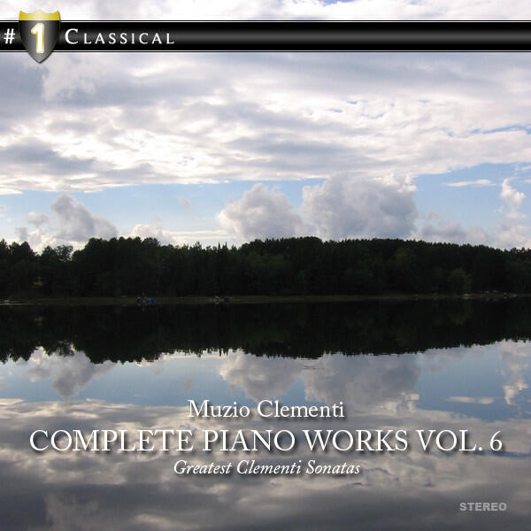 Релиз Clementi: Complete Piano Works Vol. 6