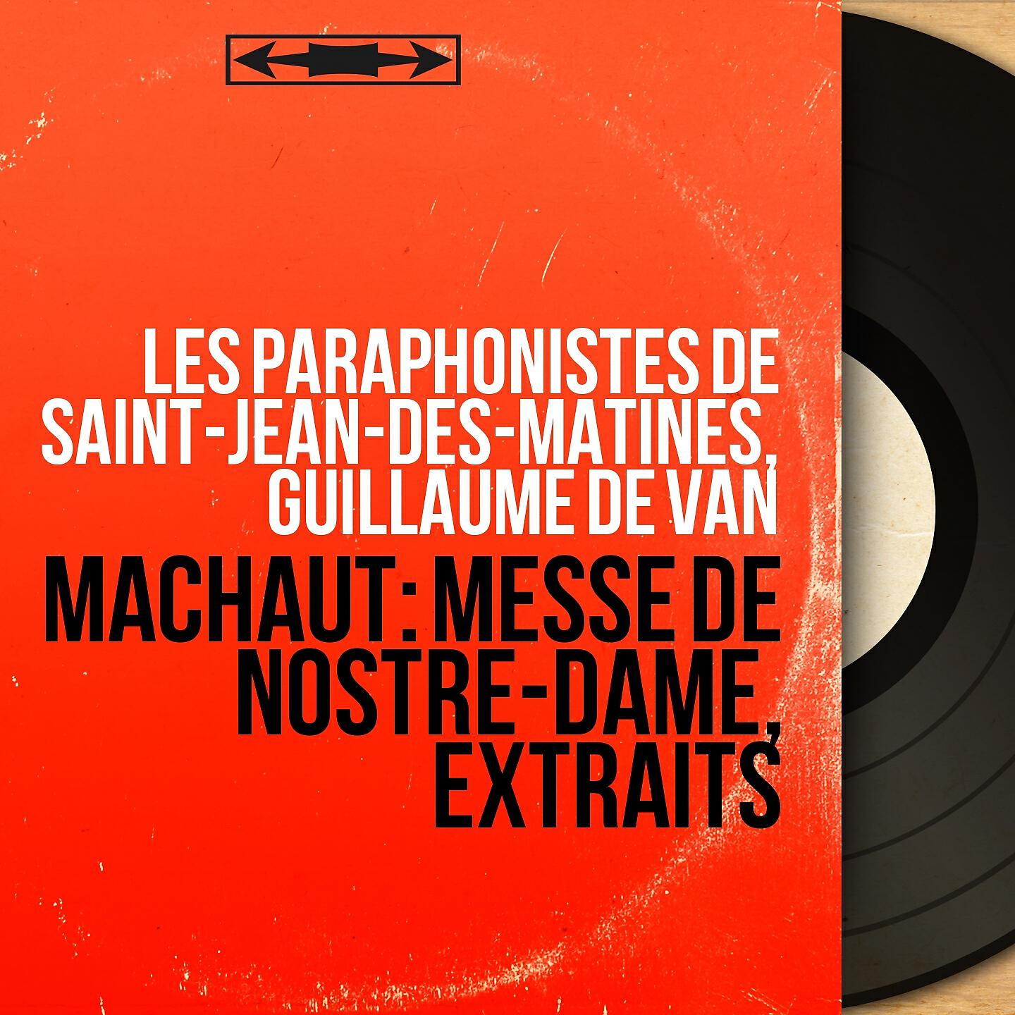 Релиз Machaut: Messe de Nostre-Dame, extraits