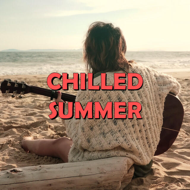 Релиз Chilled Summer