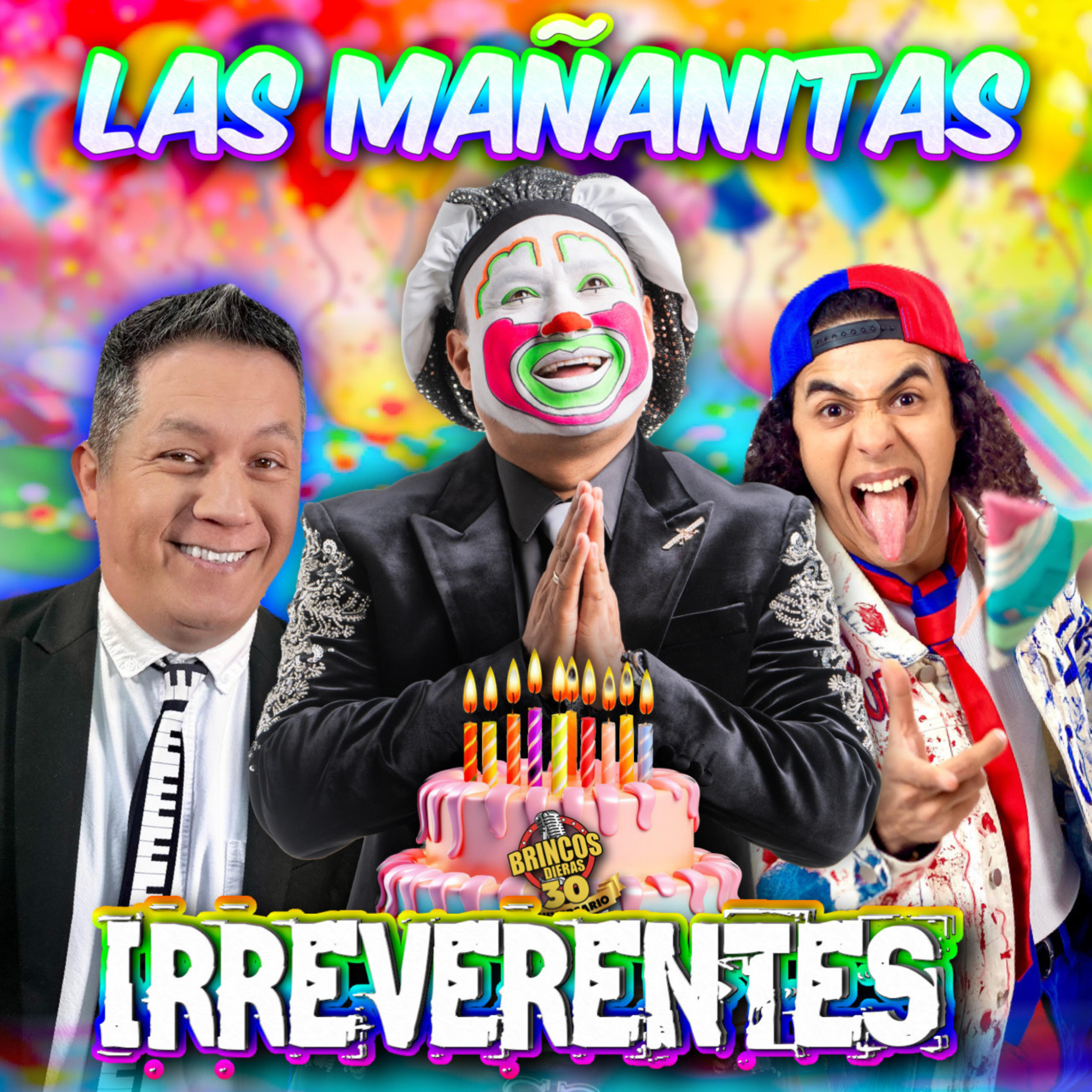 Релиз Las Mañanitas Irreverentes