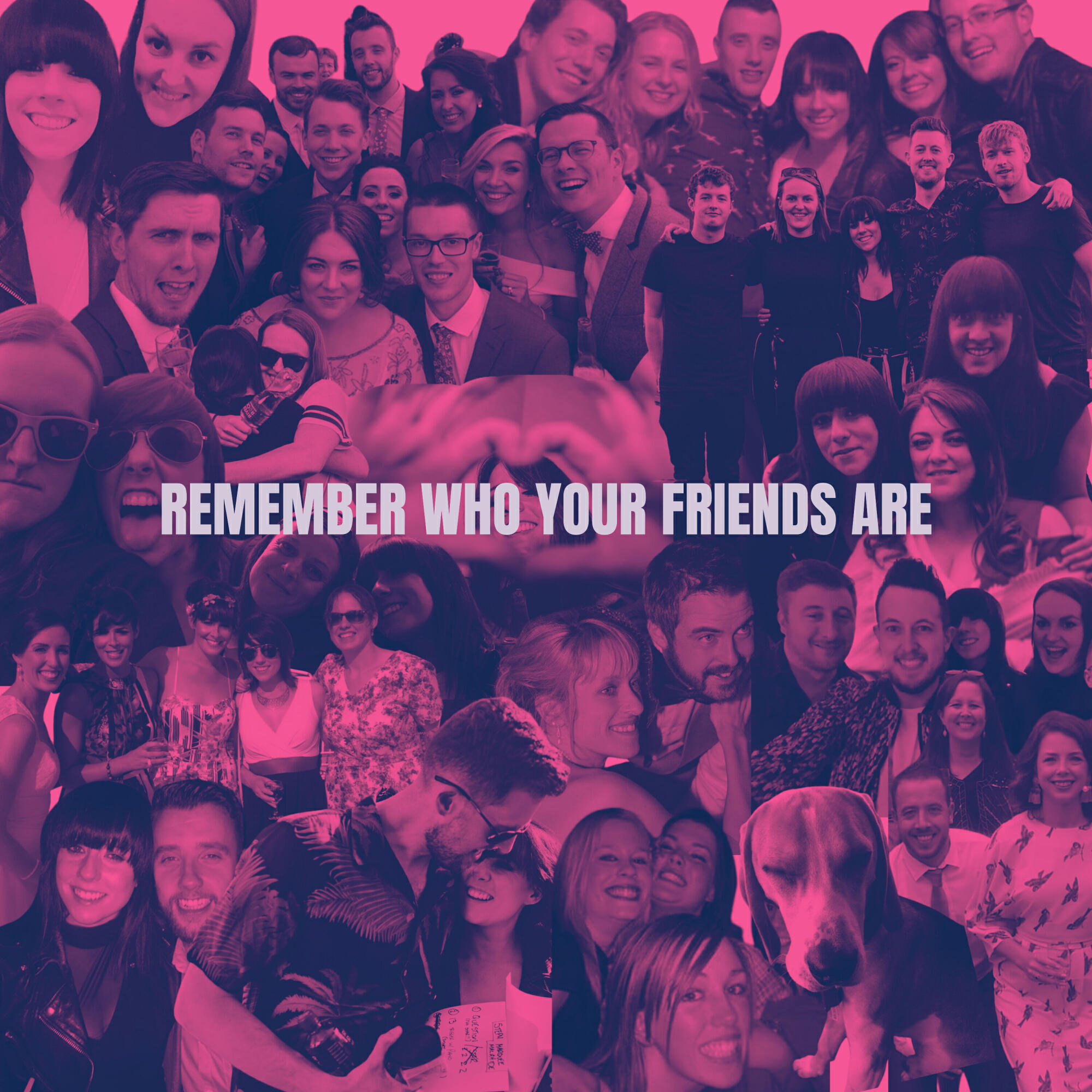 Релиз Remember Who Your Friends Are