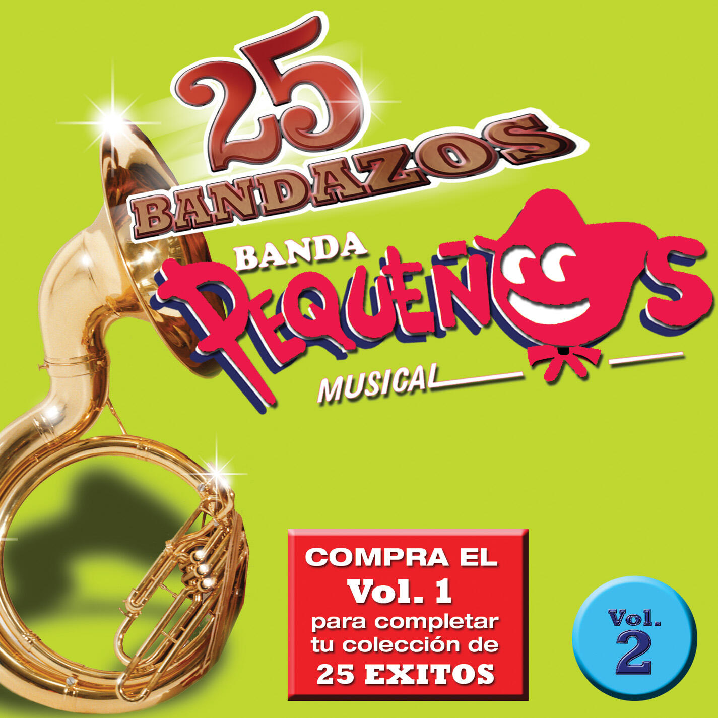 Релиз 25 Bandazos de Pequeños Musical (Vol. 2) (USA)