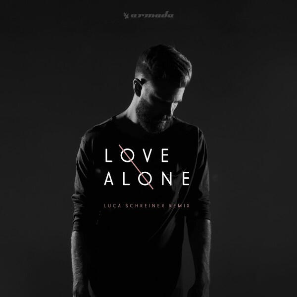 Релиз Love Alone (Luca Schreiner Remix)