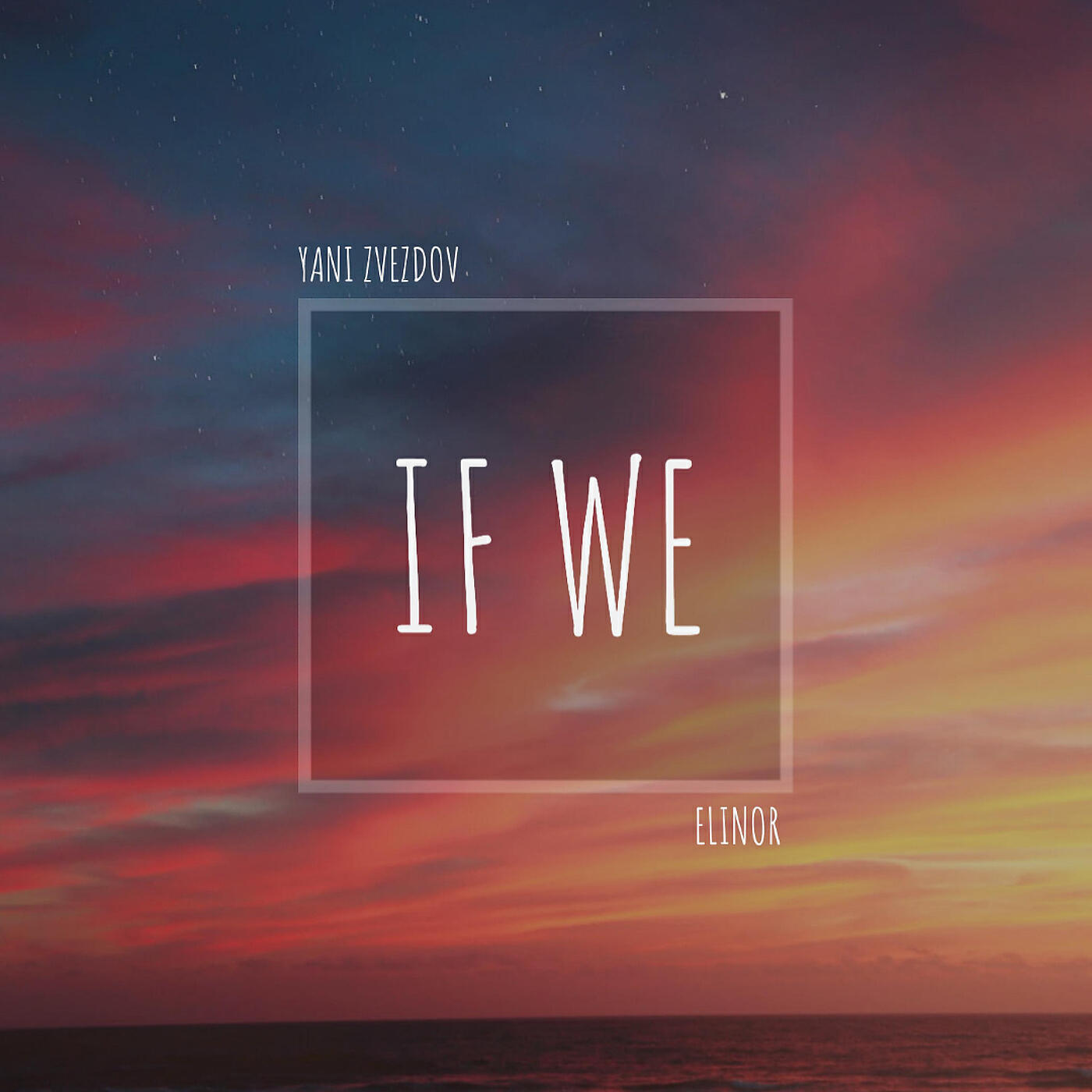 Релиз If We