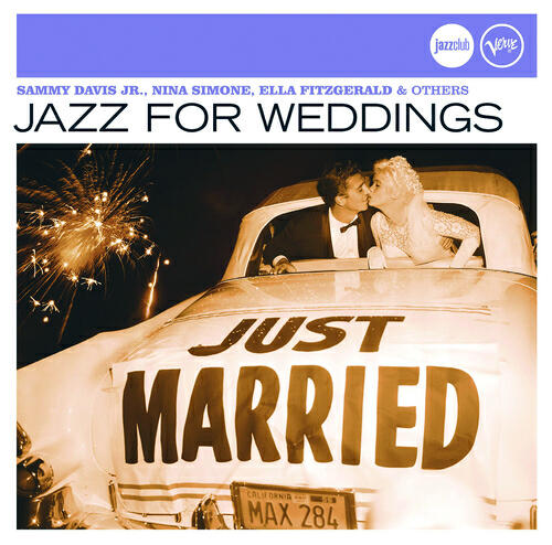 Релиз Jazz For Weddings (Jazz Club)