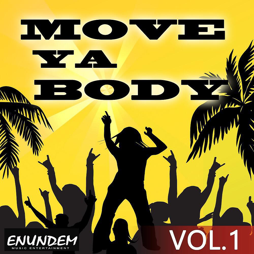Релиз Move Ya Body, Vol. 1
