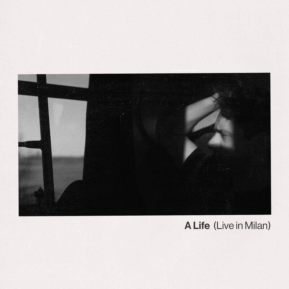 Релиз A Life (Live in Milan)