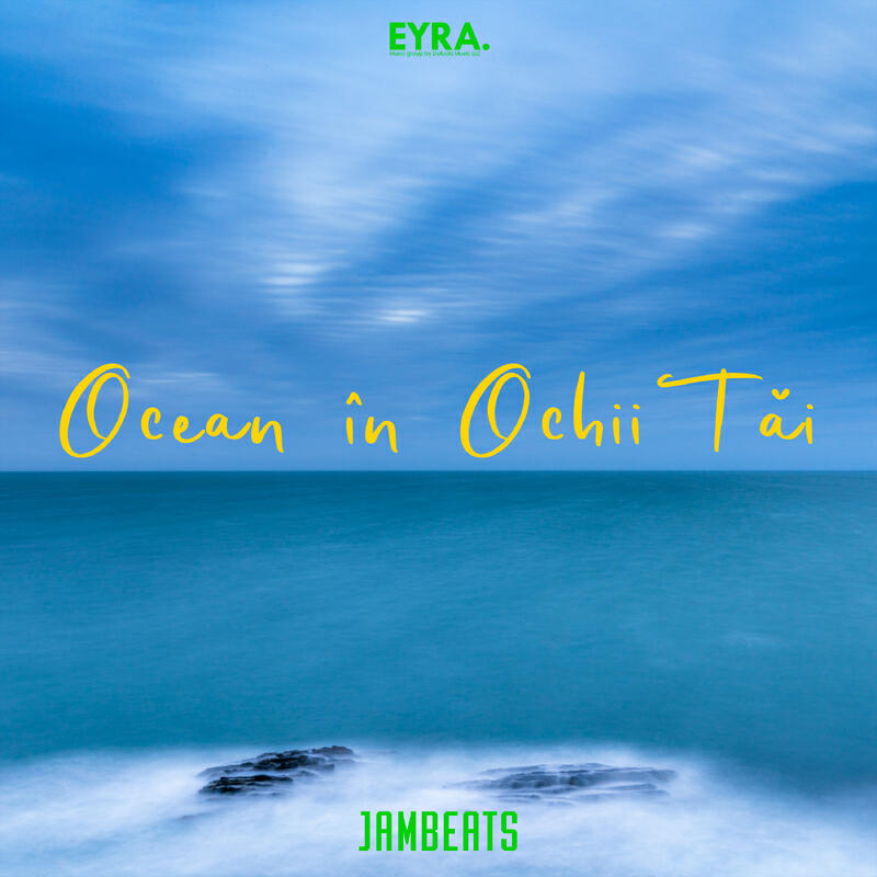 Релиз Ocean în Ochii Tăi