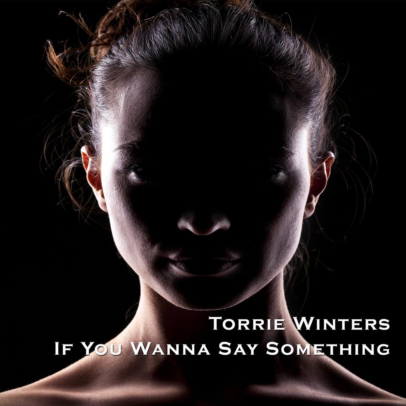 Релиз If You Wanna Say Something