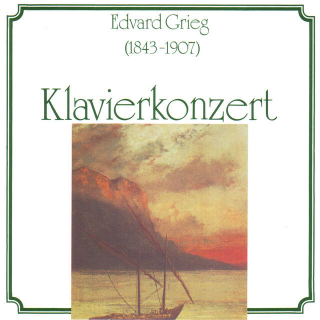 Релиз Edvard Grieg: Konzert für Klavier und Orchester in A Minor, op. 16 - Peer Gynt-Suite, Nr. 1, op. 46 - Aus Holbergs Zeit, Suite in G Major, op. 40