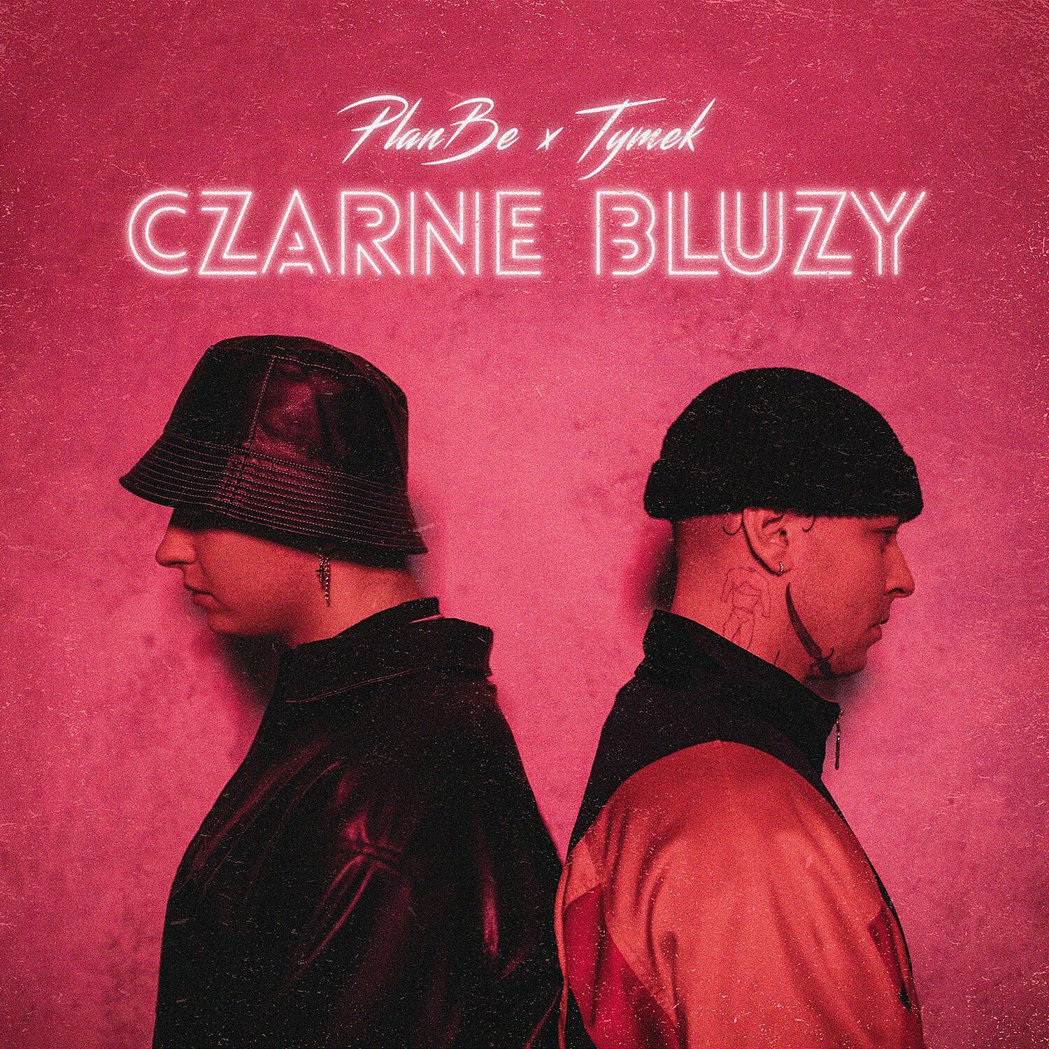 PlanBe, Tymek - Czarne bluzy