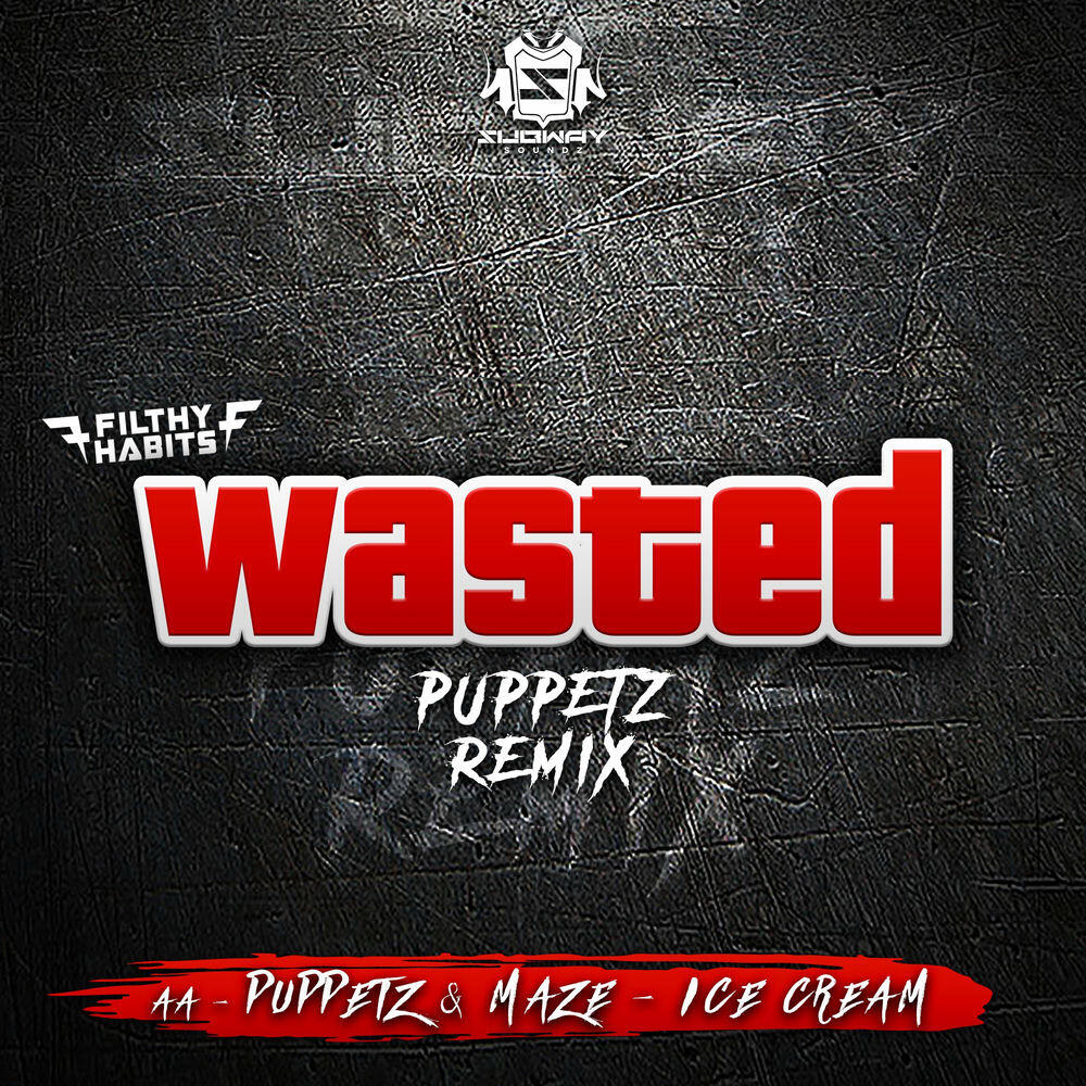 Релиз Wasted / Ice Cream