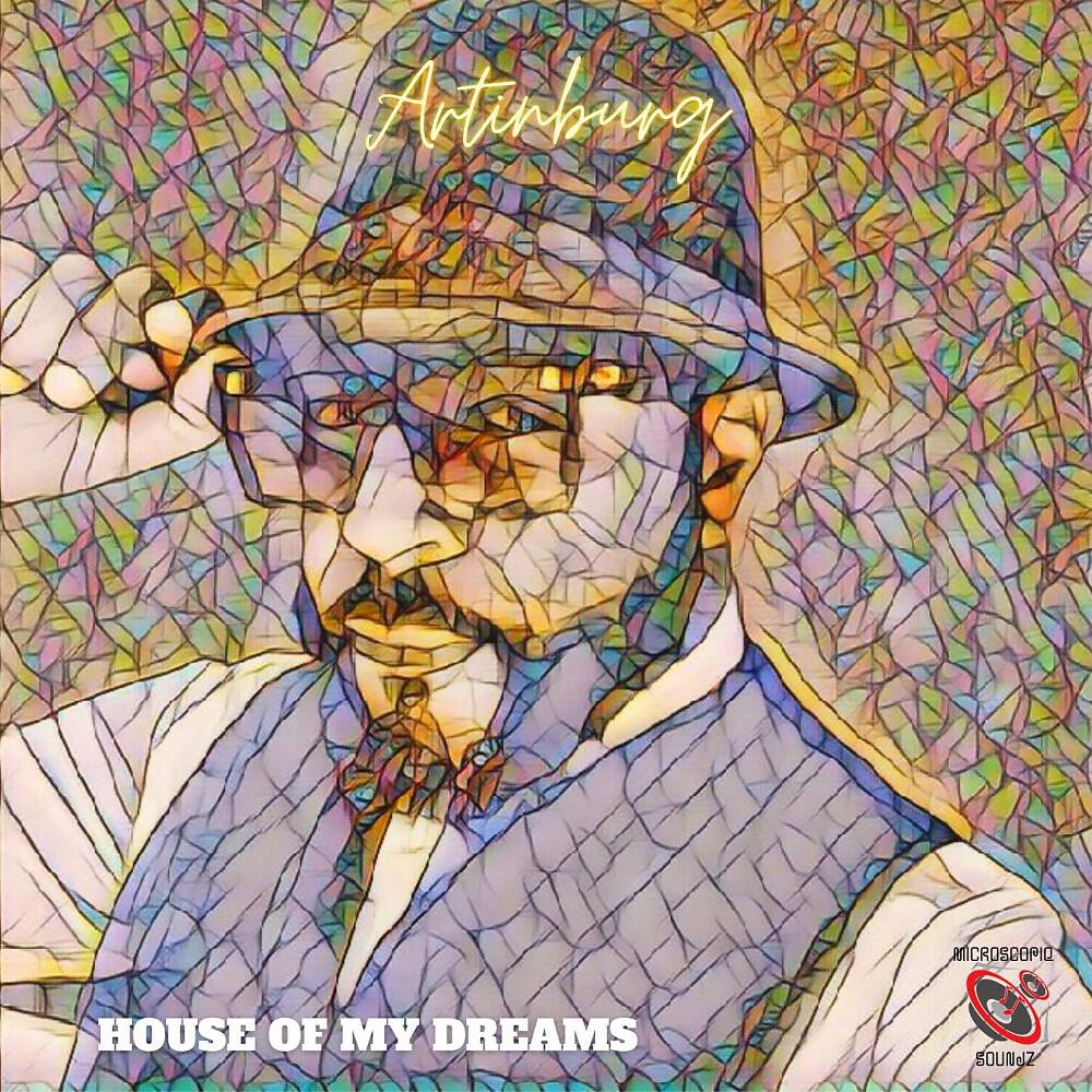 Релиз House of My Dreams