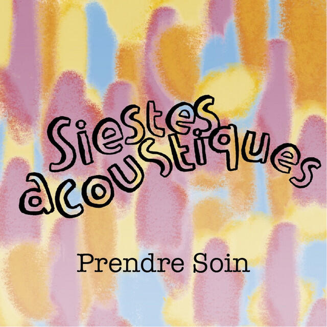 Релиз Prendre Soin (Micro Siestes Acoustiques)