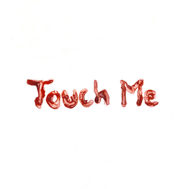 Релиз Touch Me
