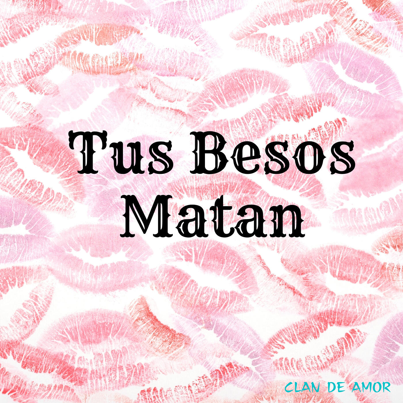 Релиз Tus Besos Matan