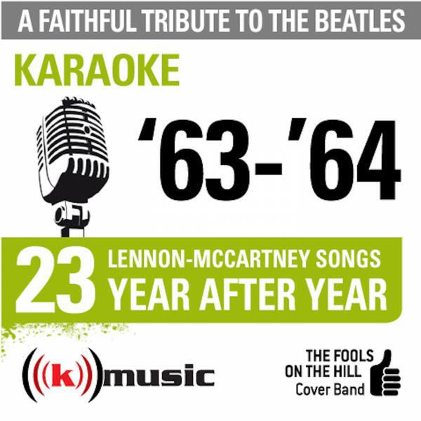 Релиз A Faithful Tribute To The Beatles: Year After Year '63-'64, 23 Lennon-McCartney Songs (Karaoke)