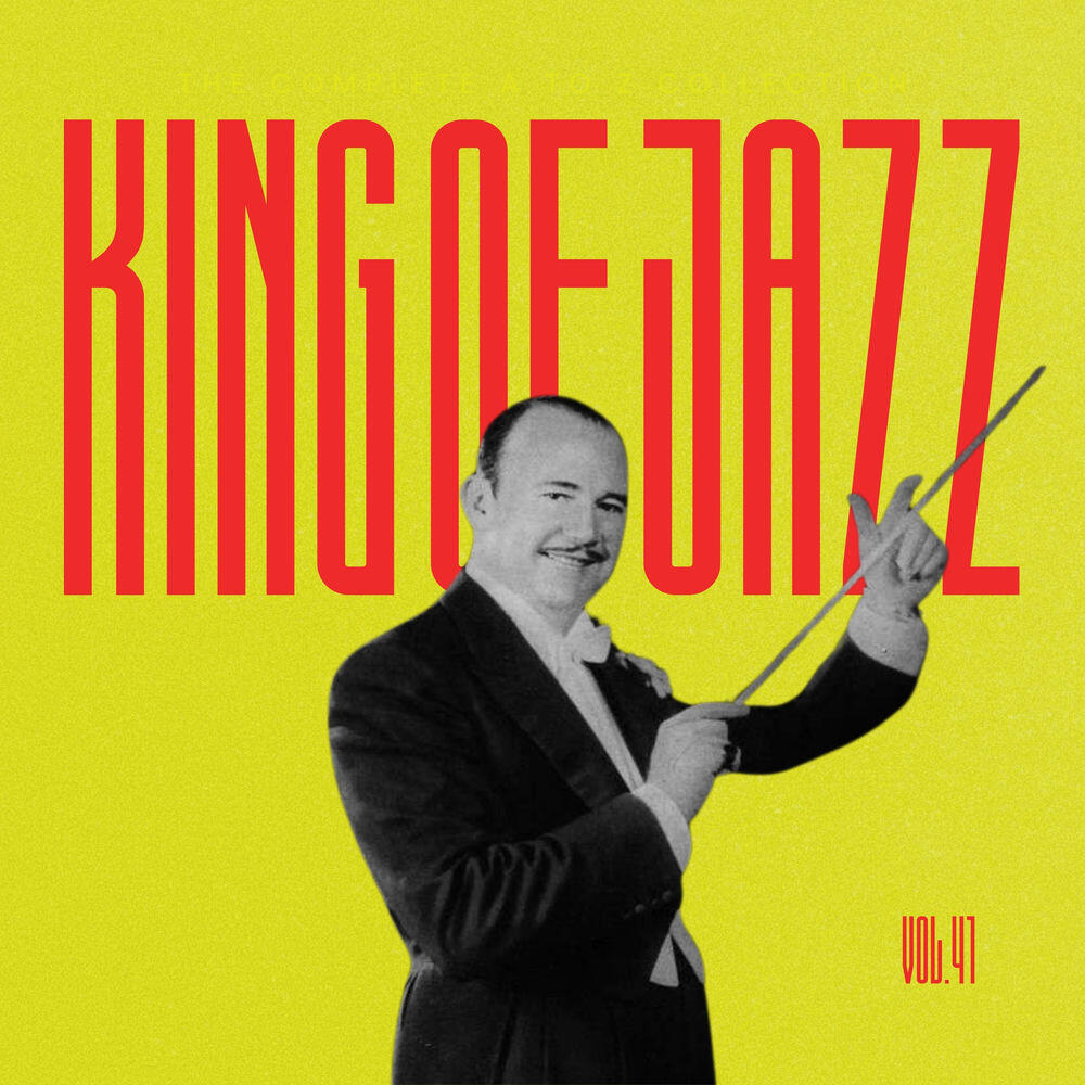 Релиз King of Jazz: The Complete A to Z Collection, Vol. 41