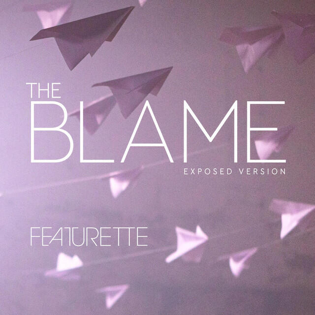 Релиз The Blame (Exposed Version)