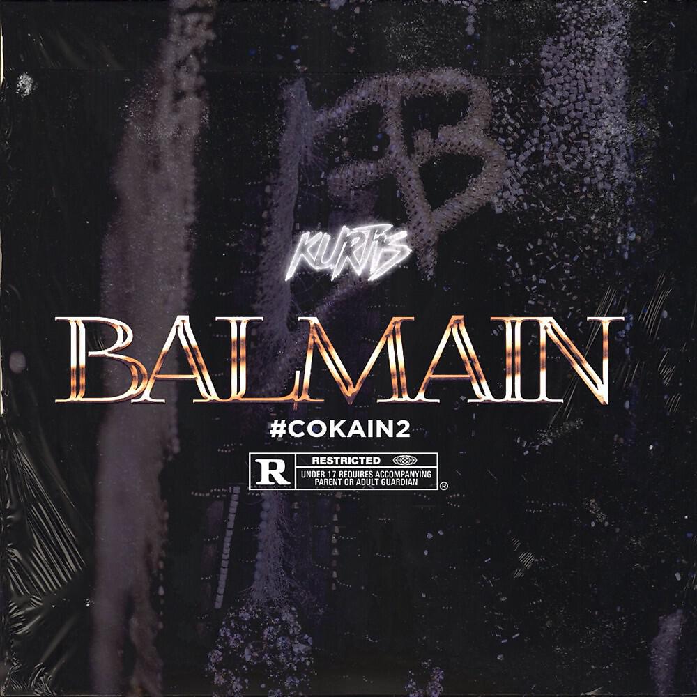 Релиз Balmain, #Cokain 2