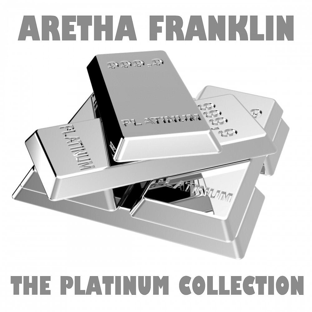 Релиз The Platinum Collection: Aretha Franklin