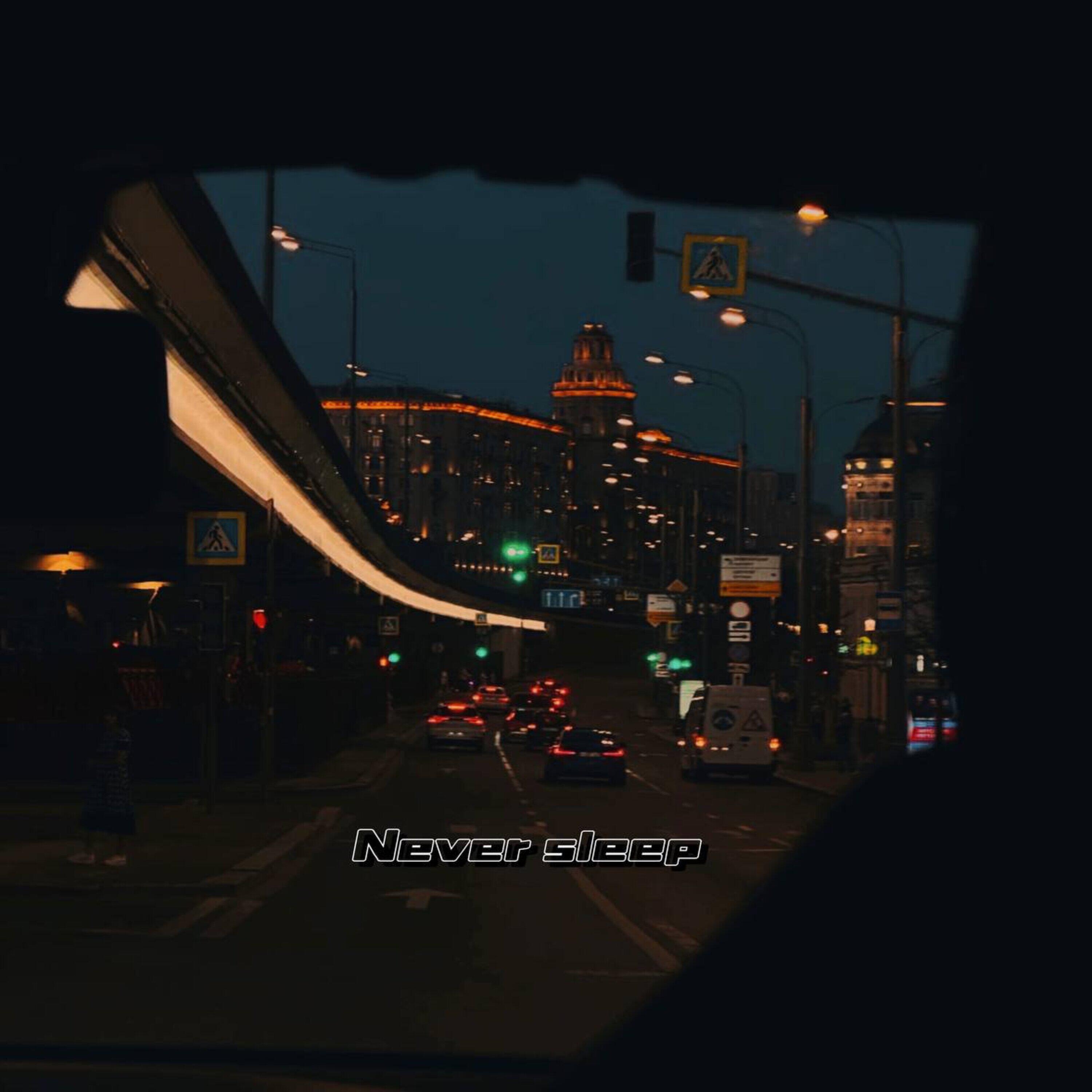 Релиз Never Sleep